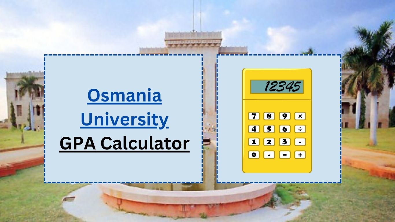 Osmania University (OU) CGPA Calculator » Inspired Calculator